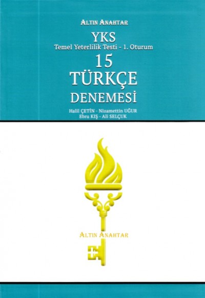 Altın Anahtar YKS TYT 15 Türkçe Denemesi