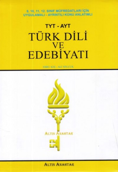 Altın Anahtar TYT AYT Türk Dili ve Edebiyatı (Yeni)