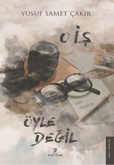 O İş Öyle Değil - Kalbi Meseleler