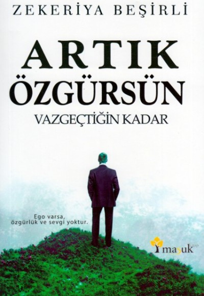 Artık Özgürsün