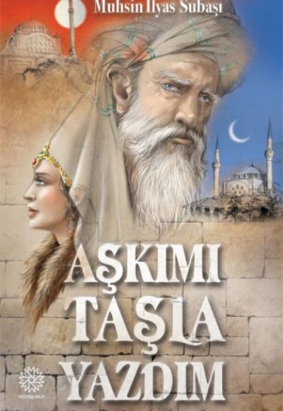 Aşkımı Taşla Yazdım