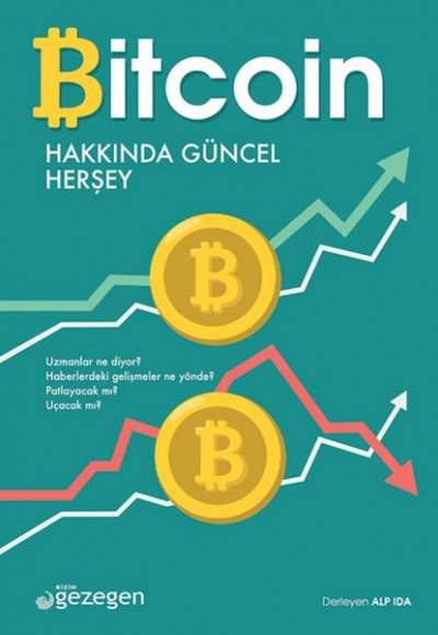 Bitcoin Hakkında Herşey