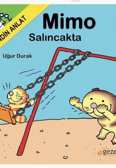 Mimo Salıncakta