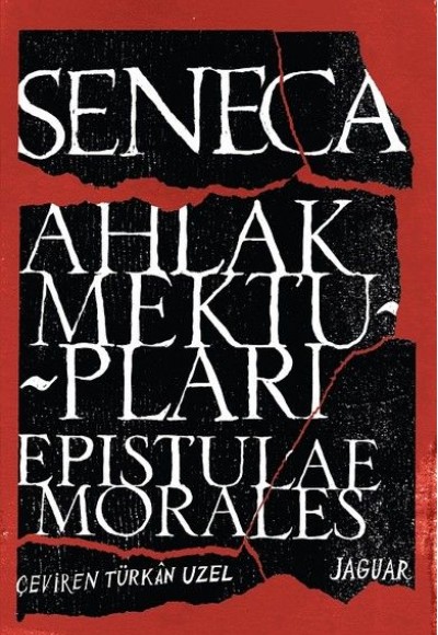 Ahlak Mektupları - Epistulae Morales