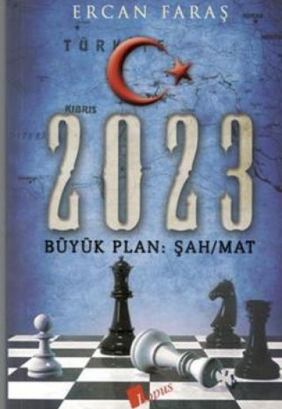2023 - Büyük Plan - Şah Mat