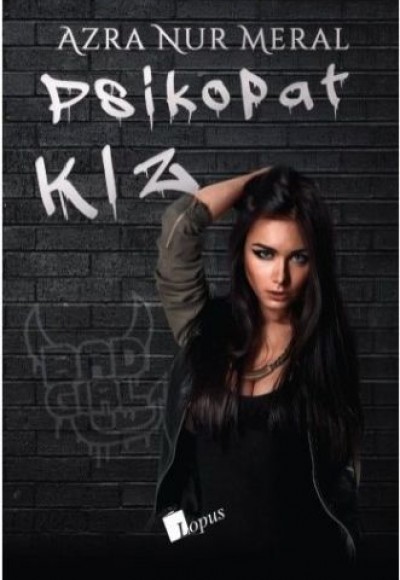 Psikopat Kız (Ciltli)