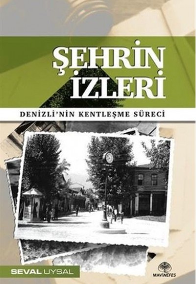 Şehrin İzleri