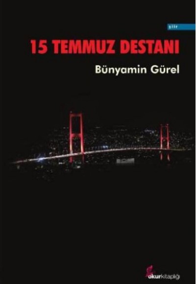 15 Temmuz Destanı