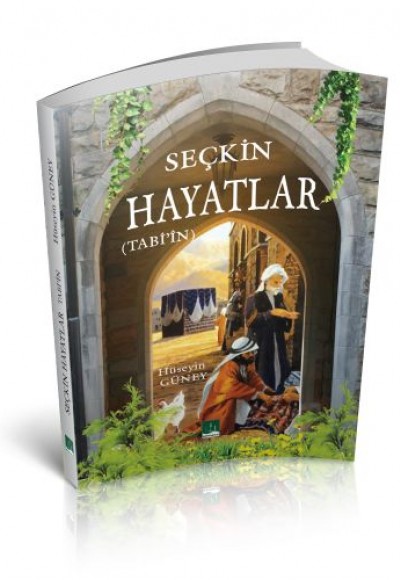 Seçkin Hayatlar