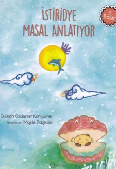 İstiridye Masal Anlatıyor