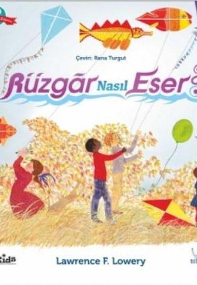 Rüzgar Nasıl Eser?