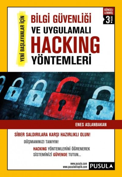 Bilgi Güvenliği ve Uygulamalı Hacking Yöntemleri