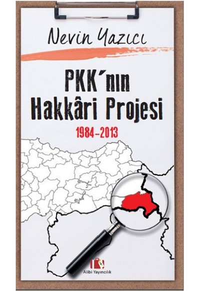 PKK'nın Hakkari Projesi 1984-2013