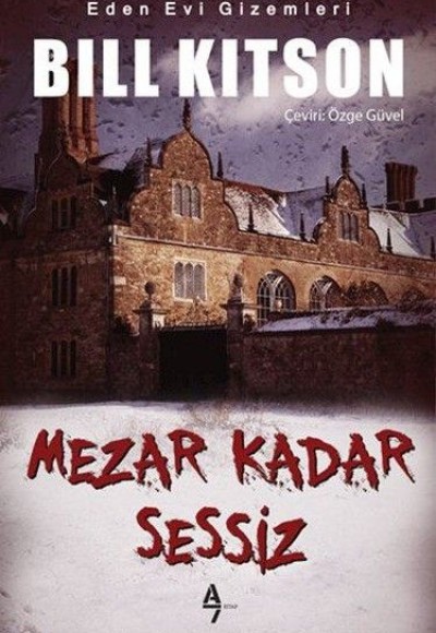 Eden Evi Gizemleri - Mezar Kadar Sessiz