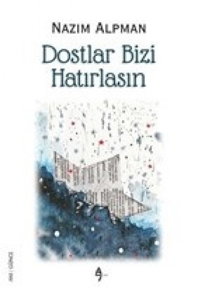 Dostlar Bizi Hatırlasın