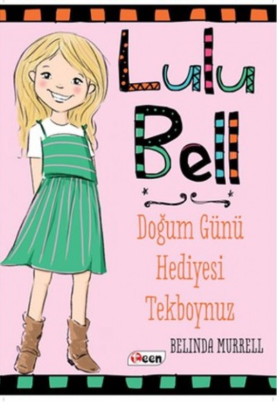 Lulu Bell - Doğum Günü Hediyesi Tekboynuz