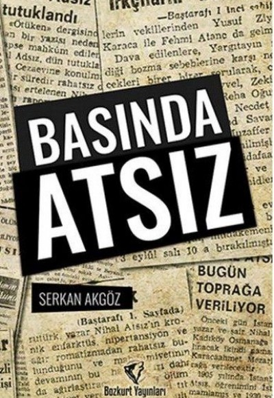 Basında Atsız