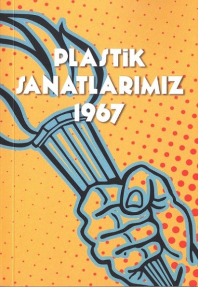 Plastik Sanatlarımız 1967