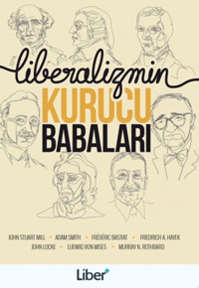 Liberalizmin Kurucu Babaları