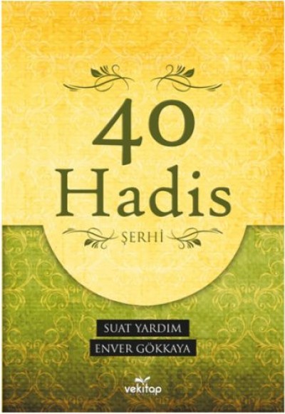 40 Hadis Şerhi