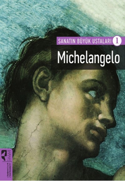 Michelangelo / Sanatın Büyük Ustaları 1