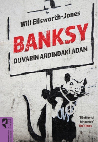 Banksy  Duvarın Ardındaki Adam