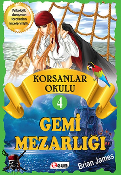 Korsanlar Okulu 4 - Gemi Mezarlığı