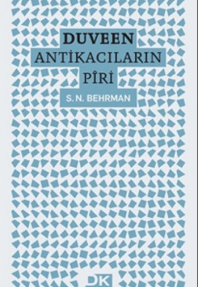 Duveen - Antikacıların Piri