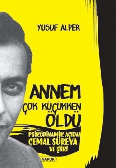 Annem Çok Erken Öldü