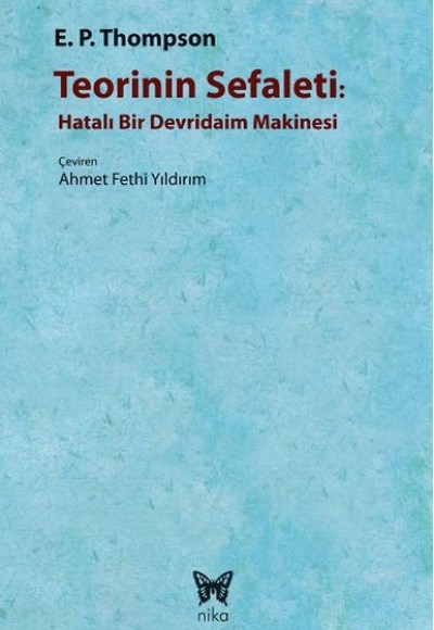 Teorinin Sefaleti  Hatalı Bir Devridaim Makinesi