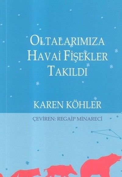 Oltalarımıza Havai Fişekler Takıldı