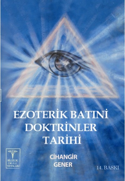 Ezoterik Batıni Doktrinler Tarihi