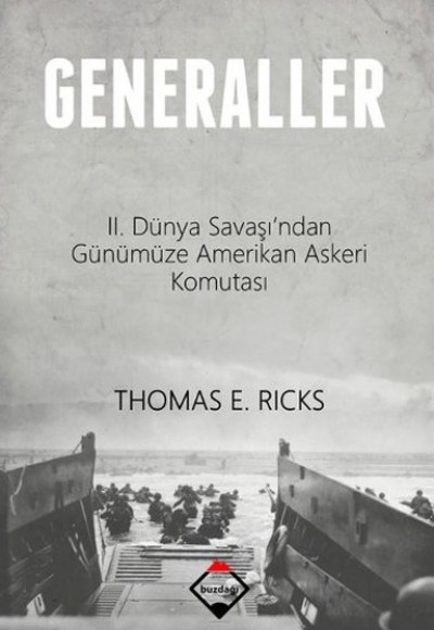 Generaller  II. Dünya Savaşı'ndan Günümüze Amerikan Askeri Komutası