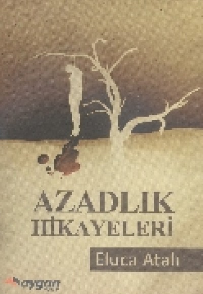 Azadlık Hikayeleri