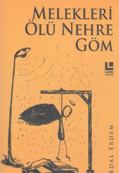 Melekleri ölü Nehre Göm