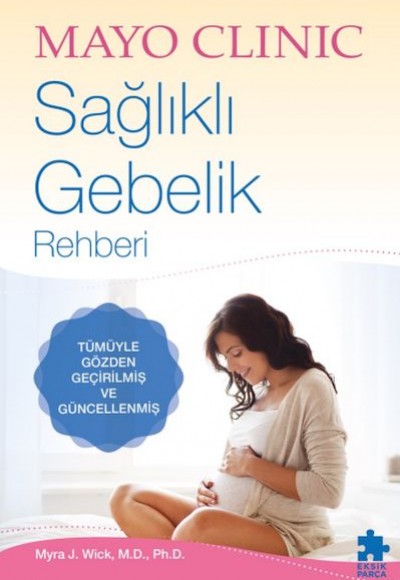 Sağlıklı Gebelik Rehberi