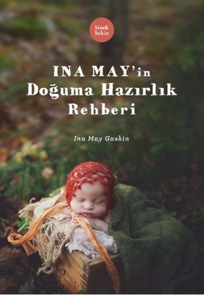 İna May'ın Doğuma Hazırlık Rehberi