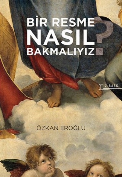 Bir Resme Nasıl Bakmalıyız?