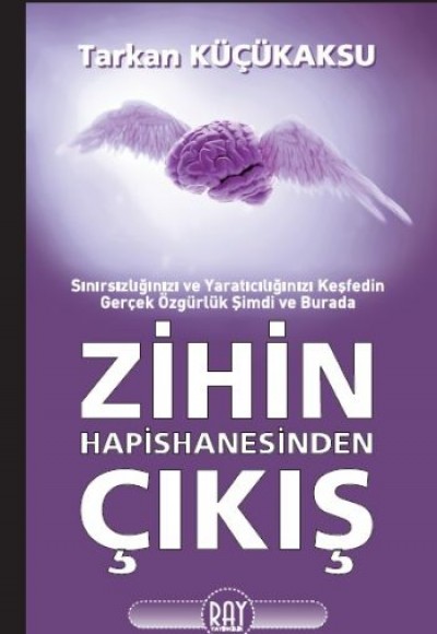 Zihin Hapishanesinden Çıkış