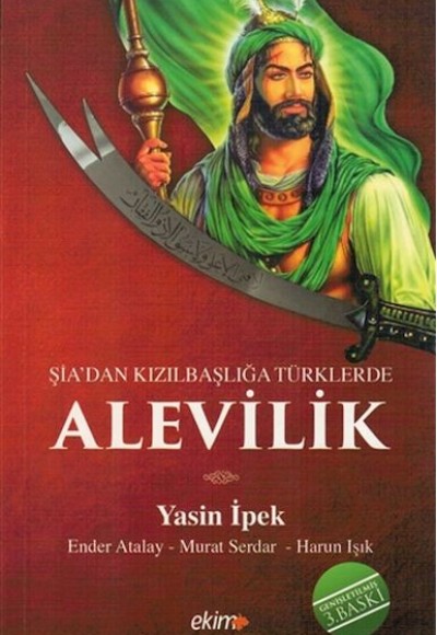 Şiadan Kızılbaşlığa Türklerde Alevilik