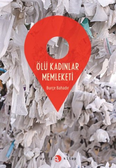 Ölü Kadınlar Memleketi