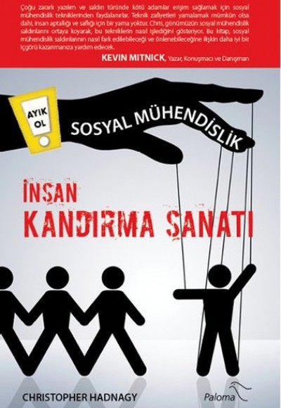 Sosyal Mühendislik - İnsan Kandırma Sanatı