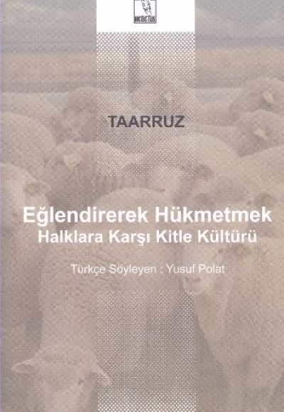 Eğlendirerek Hükmetmek