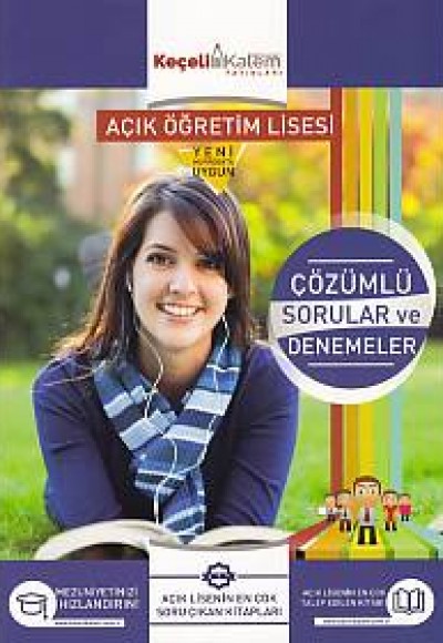 Keçeli Kalem Açık Öğretim Lisesi Çözümlü Sorular ve Denemeler (Yeni)