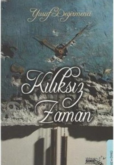 Kılıksız Zaman