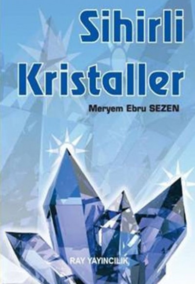 Sihirli Kristaller