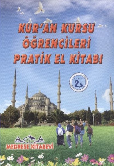 Kur'an Kursu Öğrencileri Pratik El Kitabı