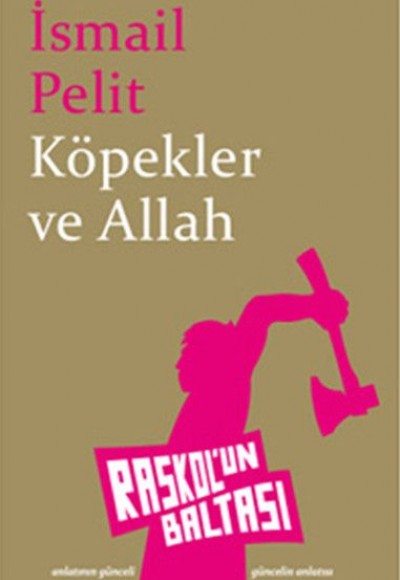 Köpekler ve Allah