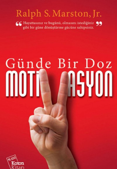 Günde Bir Doz Motivasyon