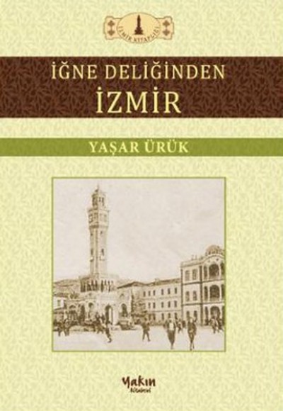 İğne Deliğinden İzmir